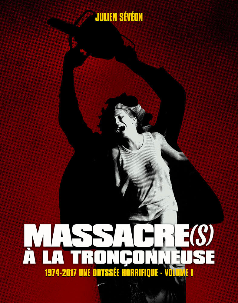 Massacre(s) à la tronçonneuse : 1974 – 2017, une odyssée horrifique à déballer avec douceur&nbsp;!