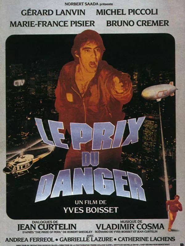 Prix du danger, Yves Boisset