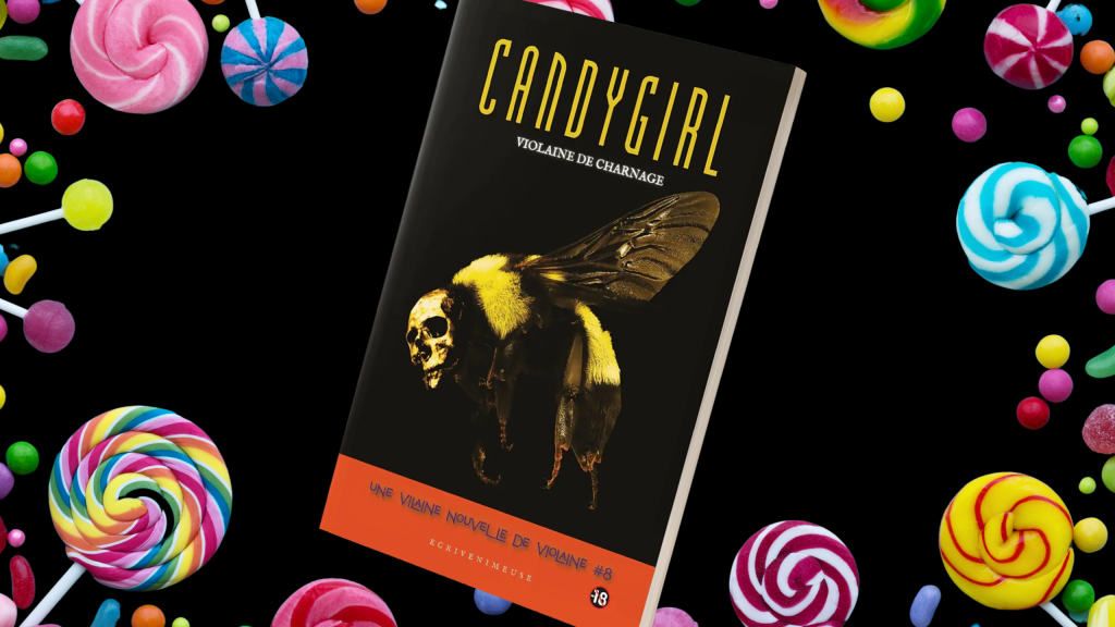 Candygirl ou la revanche des&nbsp;invisibles