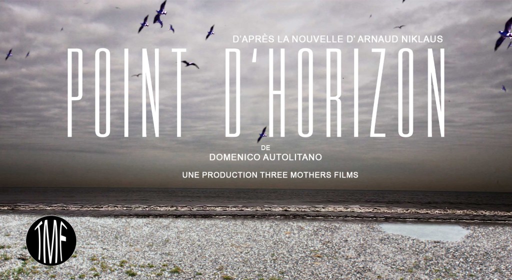 Point d&rsquo;Horizon, de la nouvelle à&nbsp;l&rsquo;écran